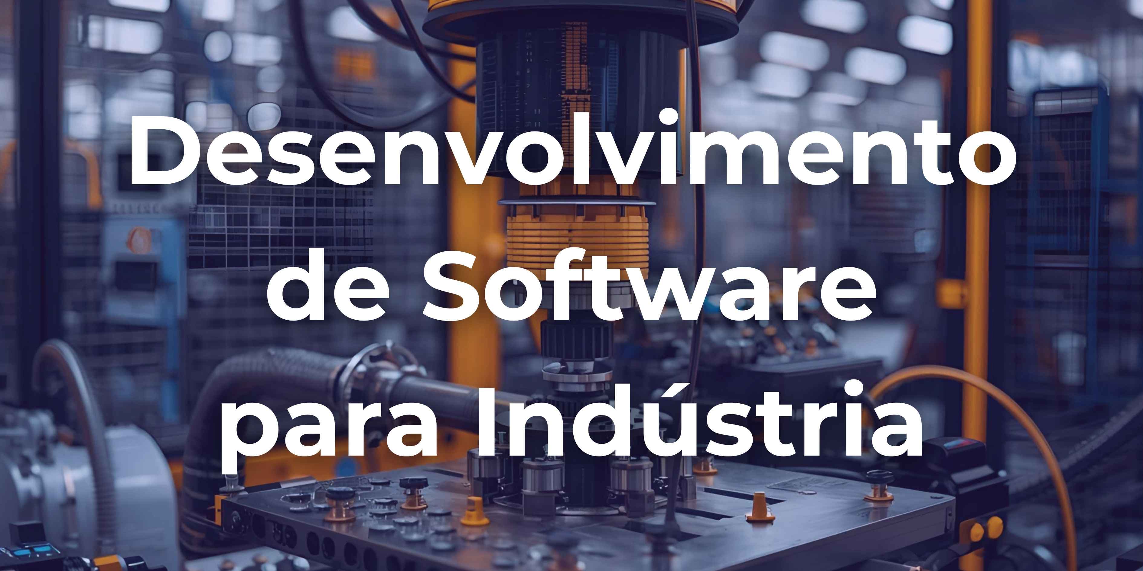 Desenvolvimento de Software e Hardware